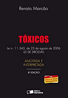 Livro TÓXICOS LEI N. 11.343, DE 23 DE AGOSTO DE 2006