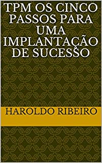 Livro TPM                      Os cinco passos para uma implantação de sucesso