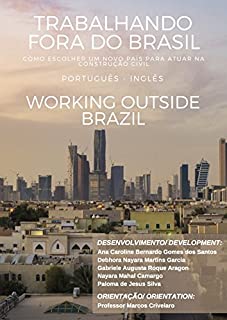 Trabalhando fora do Brasil: Working outside Brazil
