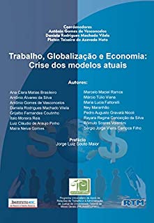 Livro Trabalho, Globalização  e Economia:: Crise dos modelos atuais