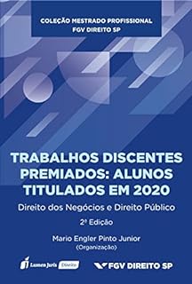 Livro Trabalhos Discentes Premiados: Alunos Titulados em 2020 - Direito Tributário e Direito Penal Econômico - Volume 5 - 2022