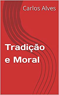 Livro Tradição e Moral