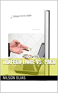Livro Tráfego livre vs. pago