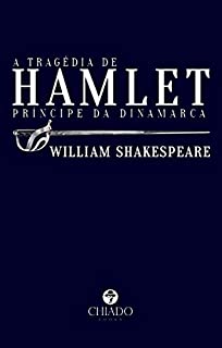 A tragédia de Hamlet, príncipe da Dinamarca