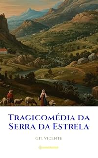 Livro Tragicomédia da Serra da Estrela