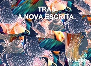 TRAL - A NOVA ESCRITA