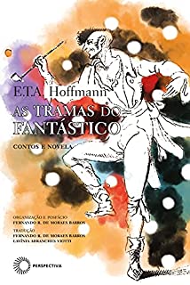 As Tramas do Fantástico: Contos e Novela (Paralelos)