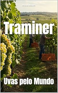 Livro Traminer: Uvas pelo Mundo (Wines of the World)