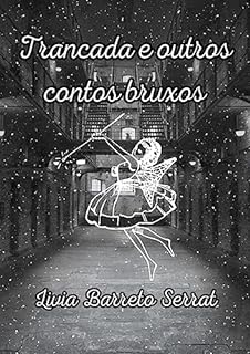 Livro Trancada e outros contos bruxos