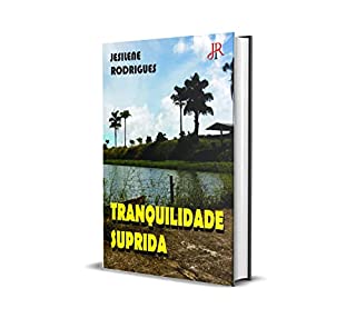 Livro TRANQUILIDADE SUPRIDA