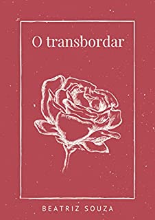 Livro O transbordar