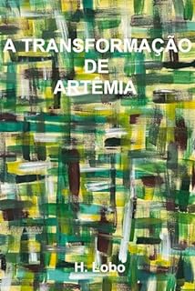 Livro A TRANSFORMAÇÃO DE ARTÊMIA