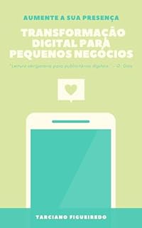 Livro Transformação Digital para Pequenos Negócios