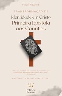 Livro Transformação de Identidade em Cristo: Primeira Epístola aos Coríntios