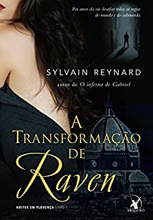 Livro A transformação de Raven (Noites em Florença Livro 1)