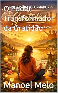 Livro O Poder Transformador da Gratidão