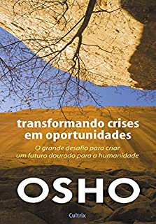 Livro Transformando Crises Em Oportunidades