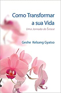 Livro Como Transformar a sua Vida