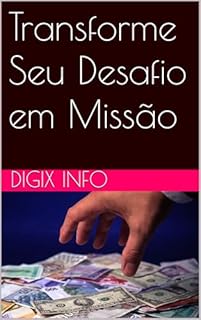 Livro Transforme Seu Desafio em Missão