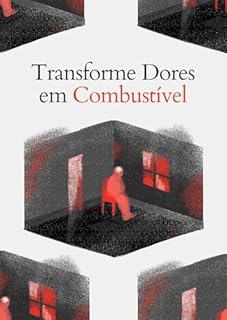 Livro Transforme Dores em Combustível