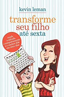 Livro Transforme seu filho até sexta