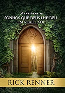 Livro Transforme os sonhos que Deus lhe deu em realidade