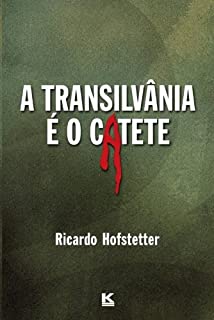 Livro A Transilvânia é o Catete