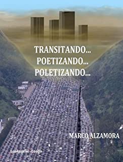 Livro TRANSITANDO... POETIZANDO... POLEMIZANDO