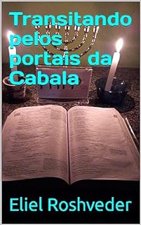 Livro Transitando pelos portais da Cabala (Cabala e esoterismo Livro 7)