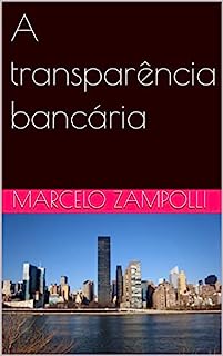 Livro A transparência bancária