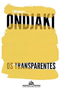 Livro Os transparentes