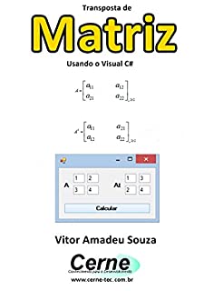 Livro Transposta de Matriz Usando o Visual C#