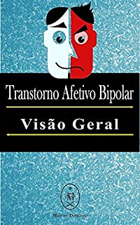 Livro Transtorno Afetivo Bipolar — Visão Geral