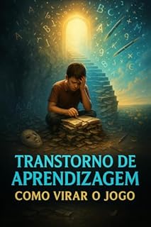 Livro Transtorno de Aprendizagem: Como Virar O Jogo