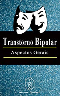 Livro Transtorno Bipolar — Aspectos Gerais