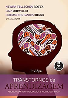 Livro Transtornos da Aprendizagem: Abordagem Neurobiológica e Multidisciplinar