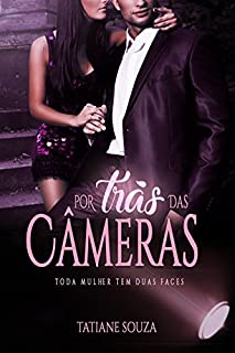Livro Por trás das Câmeras: Toda Mulher Tem Duas Faces