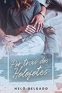 Livro Por Trás dos Holofotes : Nos Bastidores da M. Dako ((Im)Perfeitos Livro 2)