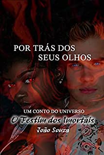 Por Trás Dos Seus Olhos (Conto)