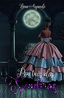 Livro Por trás das Sombras