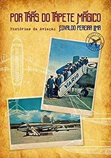 Livro Por Trás Do Tapete Mágico
