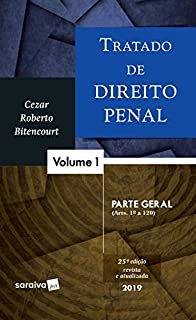Livro Tratado de direito penal 1  - parte geral