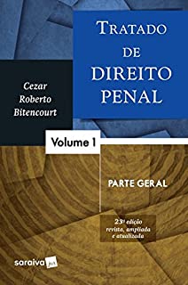 Livro Tratado de Direito Penal 1 - Parte Geral
