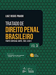 Livro Tratado de Direito Penal Brasileiro - Parte Especial - Vol. 3