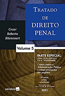 Livro Tratado de direito penal: parte especial - crimes contra a Administração Pública e crimes praticados por prefeitos