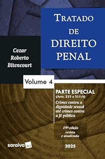 Livro Tratado de Direito Penal - Parte Especial - Volume 4 - 19ª edição 2025