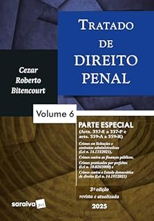 Livro Tratado de Direito Penal - Parte Especial - Volume 6 - 3ª Edição 2025