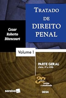 Livro Tratado De Direito Penal - Parte Geral - Vol. 1 - 30 edição 2024