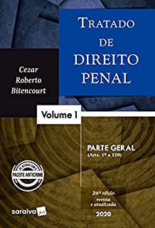 Livro Tratado de Direito Penal - Vol. 1 - Parte Geral - 26ª edição de 2020