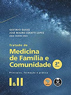 Livro Tratado de Medicina de Família e Comunidade: Princípios, Formação e Prática